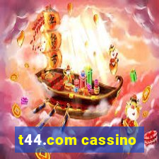 t44.com cassino